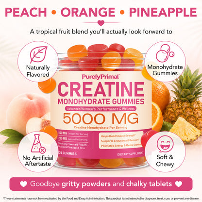 Creatine Monohydrate Gummies 5000 MG for Women's Performance & Wellness 120 Gummies Peach Orange Pineapple Flavor