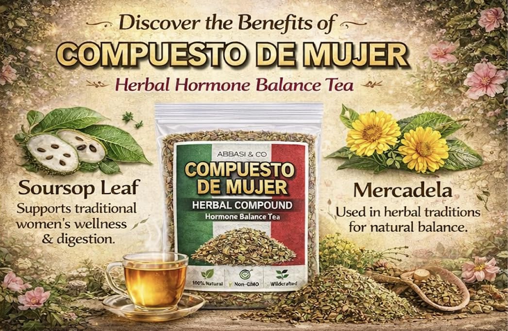 Té de Mujer (Women’s Herbal Tea) Hormone Balance tea Traditional Loose Leaf Botanical Blend – Menstrual Cycle Support Menopause Support Caffeine-Free Herbal Infusion with Soursop, Calendula, Fennel & Lemon Balm