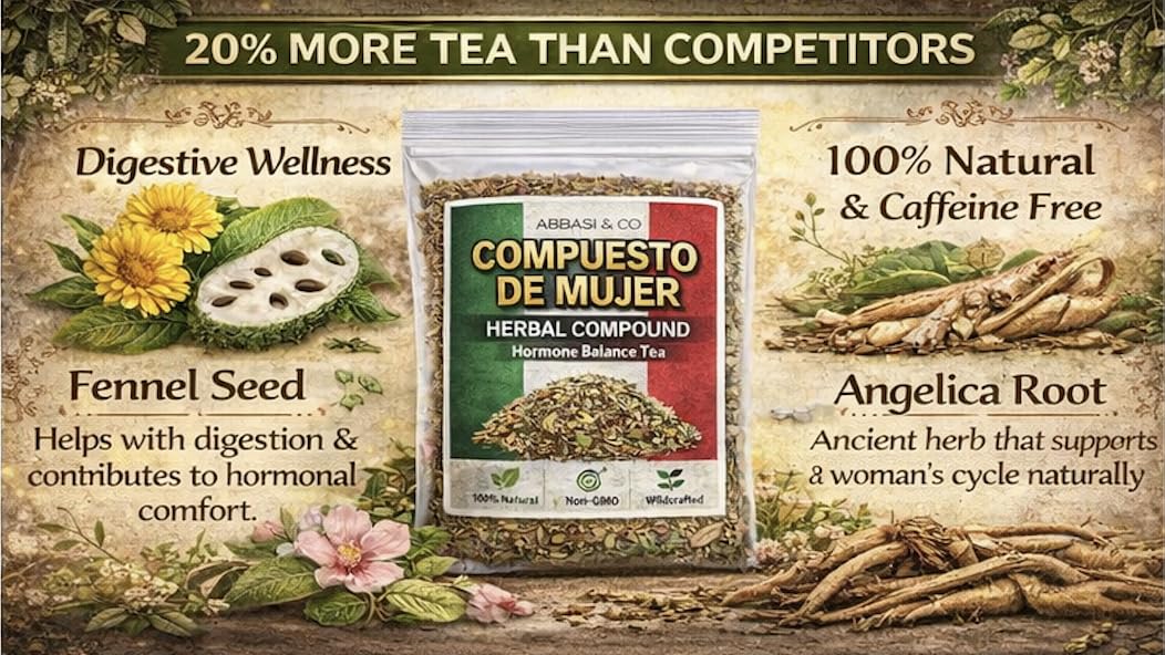 Té de Mujer (Women’s Herbal Tea) Hormone Balance tea Traditional Loose Leaf Botanical Blend – Menstrual Cycle Support Menopause Support Caffeine-Free Herbal Infusion with Soursop, Calendula, Fennel & Lemon Balm